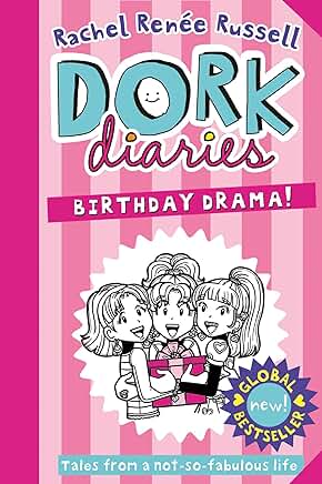 Dork Diaries Birthday Drama!